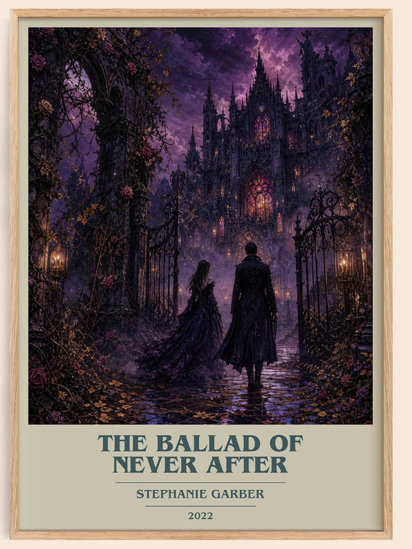 The Ballad of Never After book cover book poster by Stephanie Garber – framed literary art print