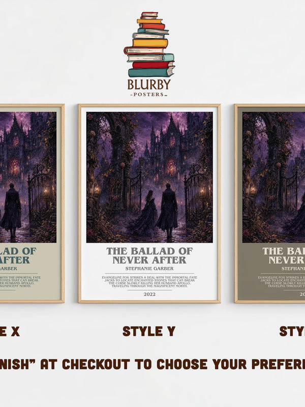 The Ballad of Never After bookish print in frame leaning in hallway – fantasy wall art