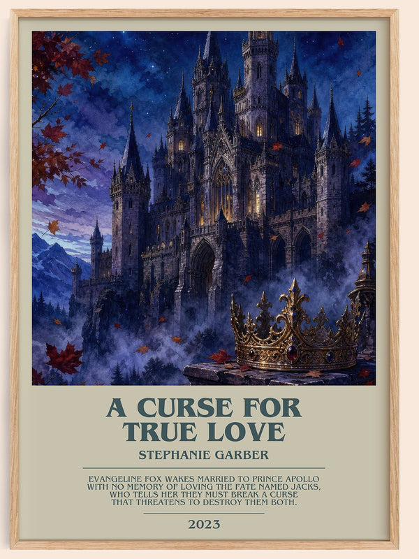 A Curse for True Love bookish book poster by Stephanie Garber – framed literary art print