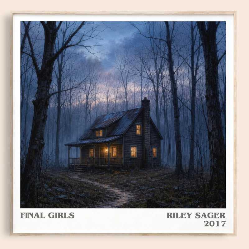 Final Girls literary book poster by Riley Sager – framed literary art print