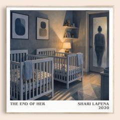 The End of Her literary book poster by Shari Lapena – framed literary art print