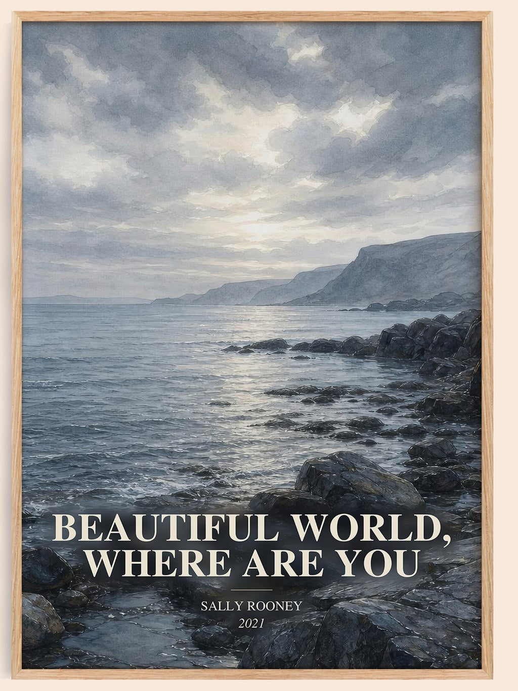Beautiful World, Where Are You watercolour book poster by Sally Rooney – framed literary art print