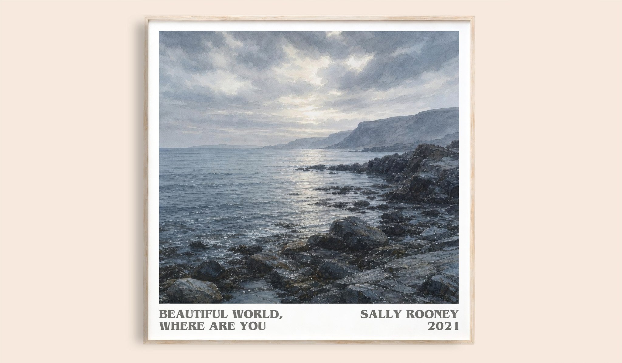 Beautiful World, Where Are You Literary Art Print by Sally Rooney