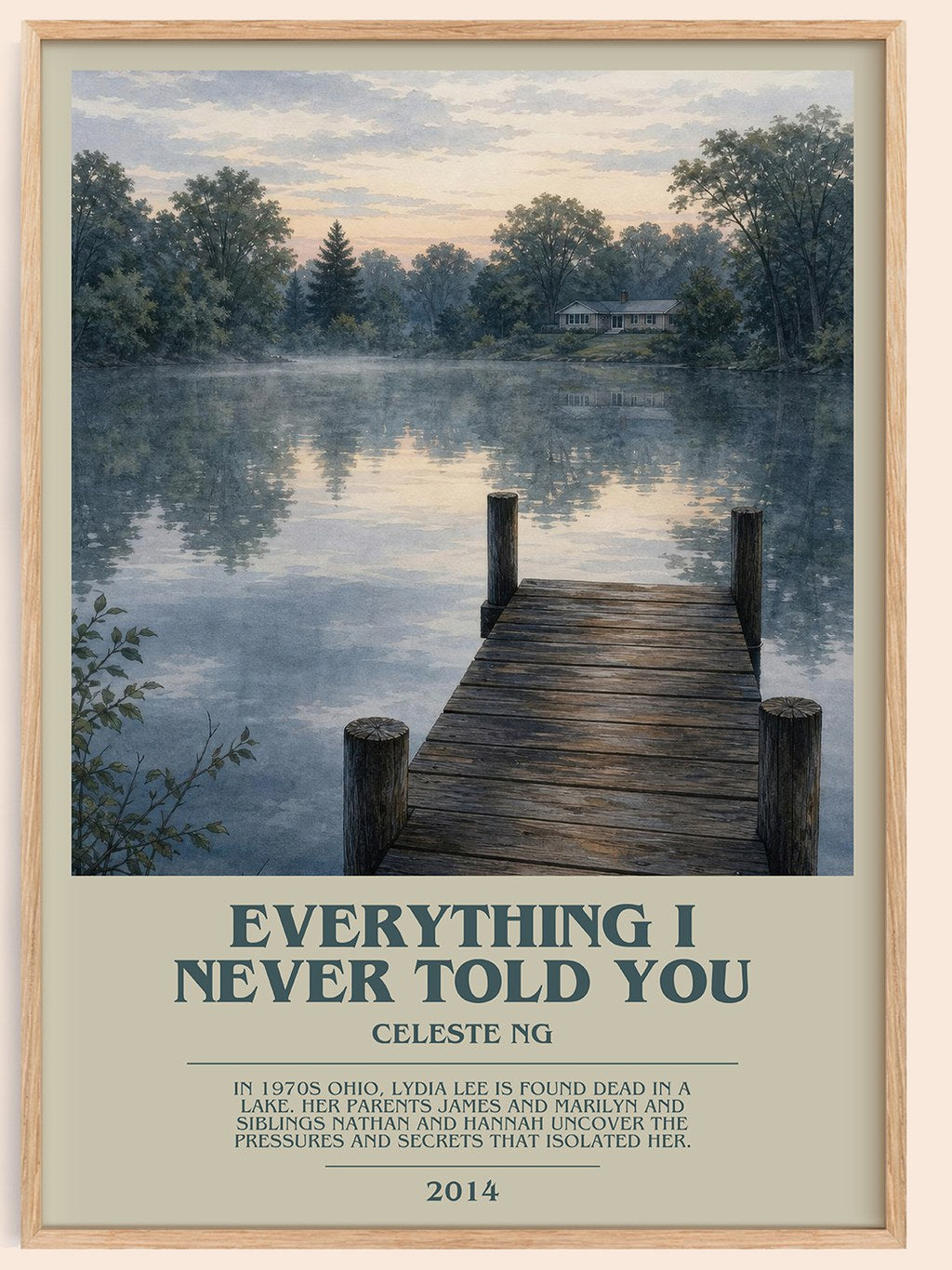 Everything I Never Told You bookish book poster by Celeste Ng – framed literary art print