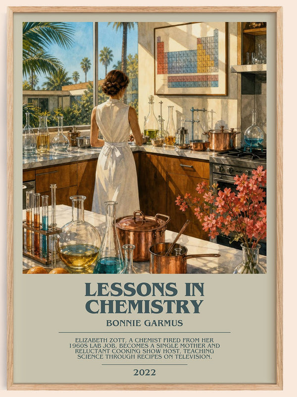 Lessons in Chemistry bookish book poster by Bonnie Garmus – framed literary art print