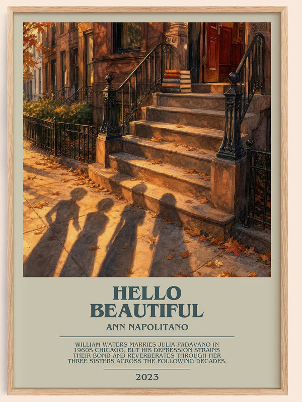 Hello Beautiful bookish book poster by Ann Napolitano – framed literary art print