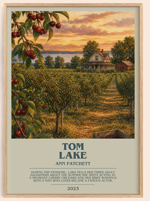 Tom Lake bookish book poster by Ann Patchett – framed literary art print