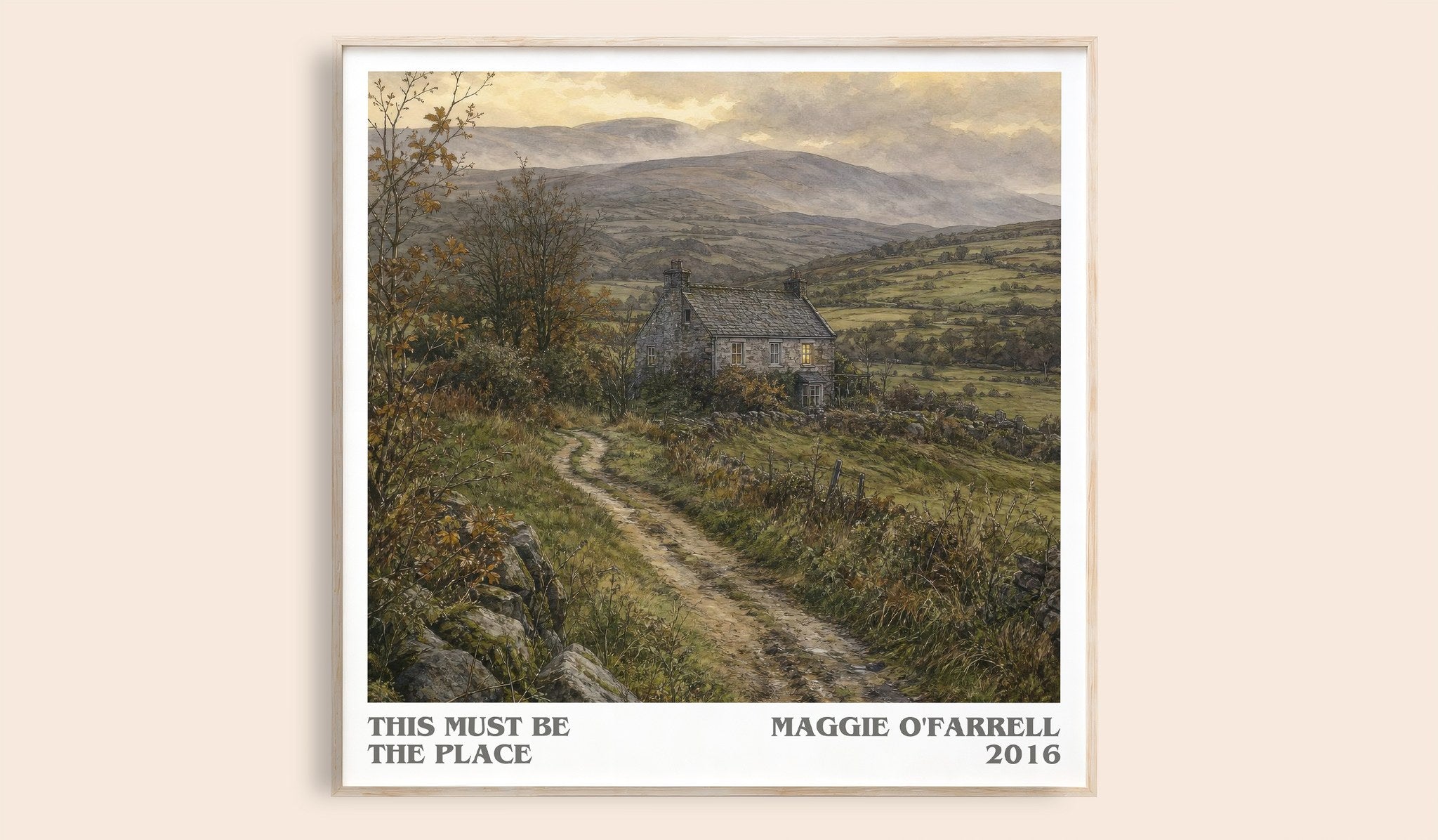 This Must Be the Place Literary Art Print by Maggie O'Farrell