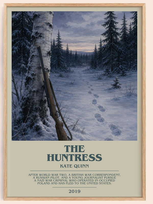 The Huntress bookish book poster by Kate Quinn – framed literary art print