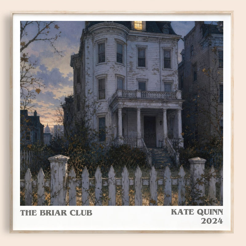 The Briar Club literary book poster by Kate Quinn – framed literary art print