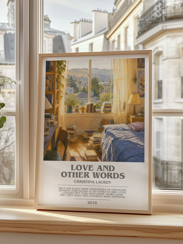 Love and Other Words bookish poster colour and style options – Christina Lauren book art
