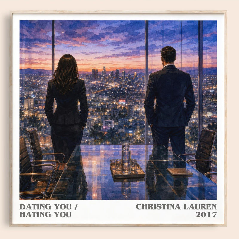 Dating You / Hating You literary book poster by Christina Lauren – framed literary art print