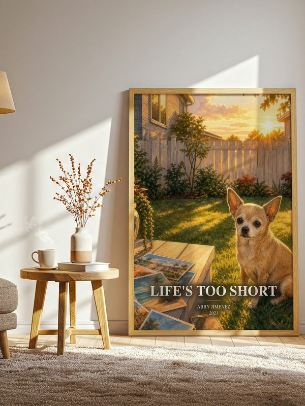 Life's Too Short watercolour print in frame leaning in hallway – romance wall art