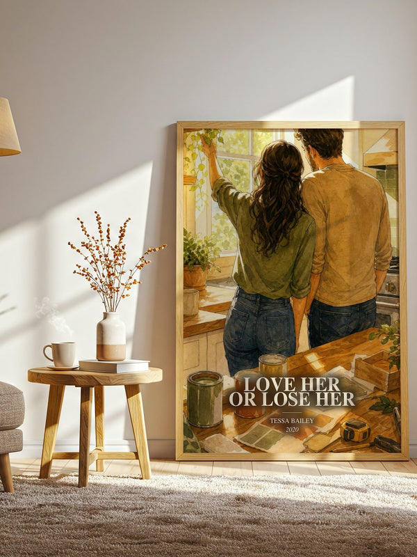 Love Her or Lose Her watercolour print in frame leaning in hallway – romance wall art