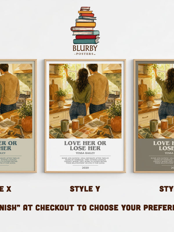 Love Her or Lose Her bookish print in frame leaning in hallway – romance wall art