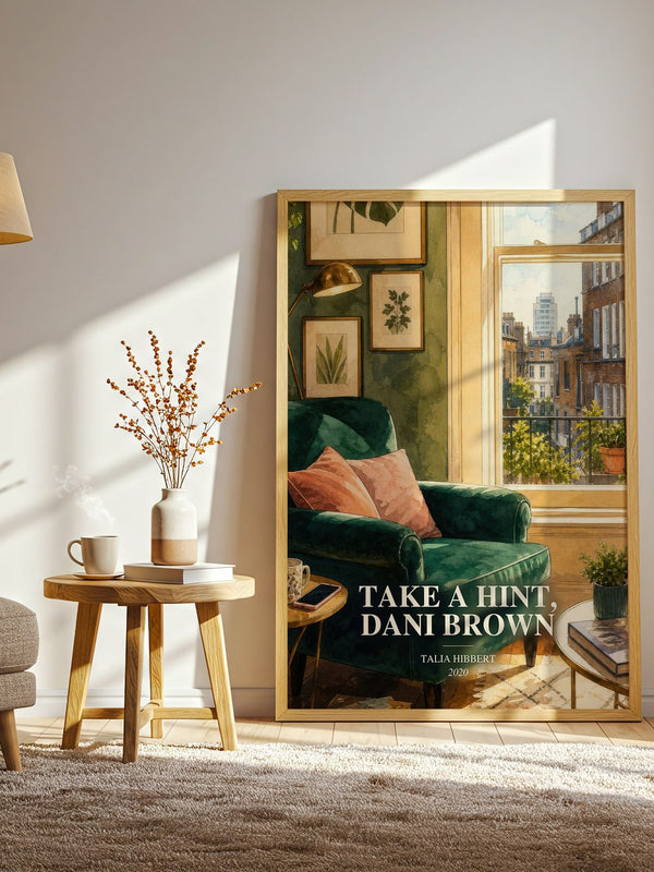 Take a Hint, Dani Brown watercolour print in frame leaning in hallway – romance wall art