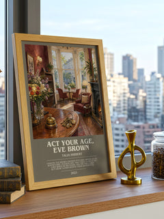 Act Your Age, Eve Brown Bookish Wall Art by Talia Hibbert – image 3