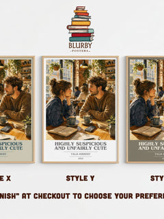 Highly Suspicious and Unfairly Cute book cover print in frame leaning in hallway – young adult wall art