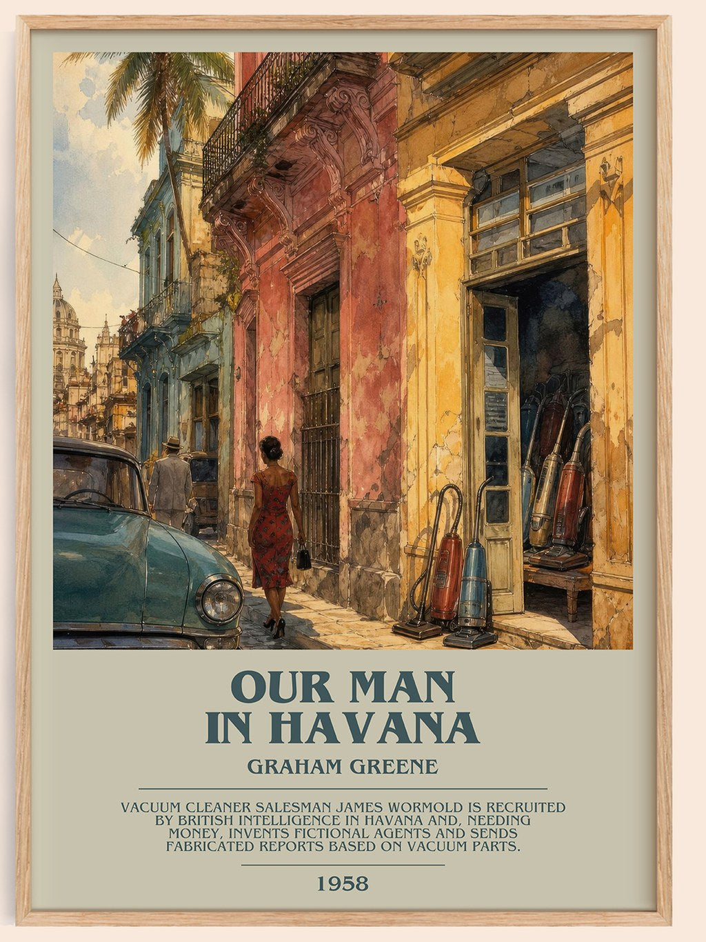 Our Man in Havana bookish book poster by Graham Greene – framed literary art print