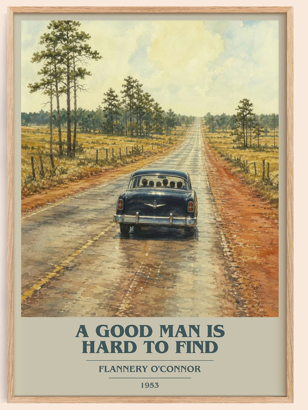 A Good Man Is Hard to Find book cover book poster by Flannery O'Connor – framed literary art print