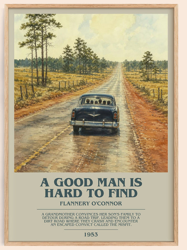 A Good Man Is Hard to Find bookish book poster by Flannery O'Connor – framed literary art print