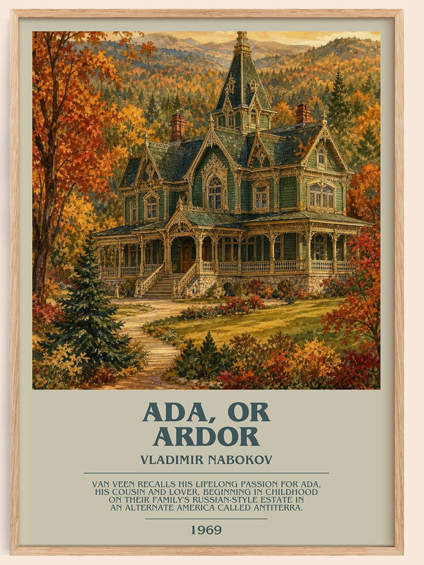 Ada, or Ardor bookish book poster by Vladimir Nabokov – framed literary art print
