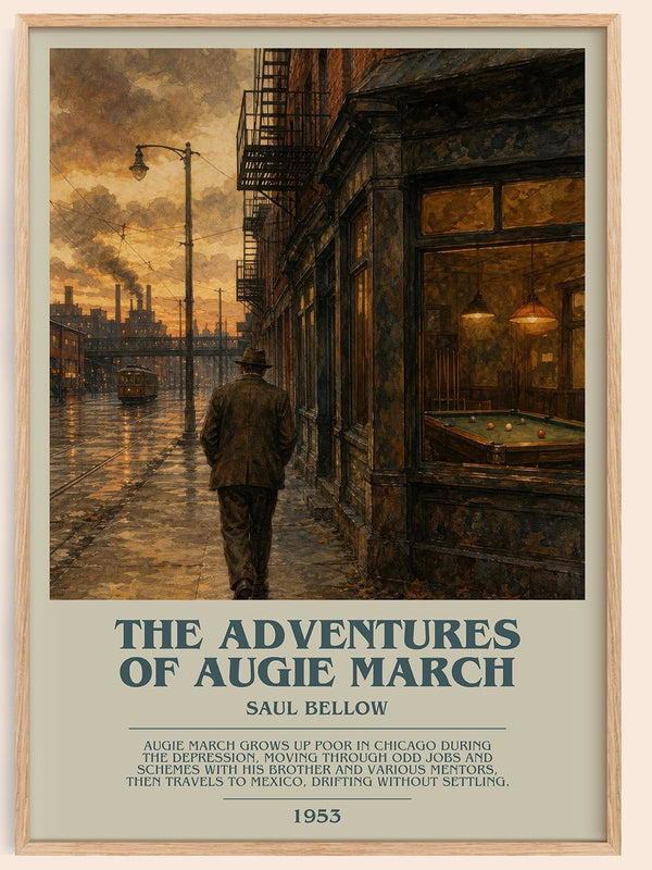 The Adventures of Augie March bookish book poster by Saul Bellow – framed literary art print
