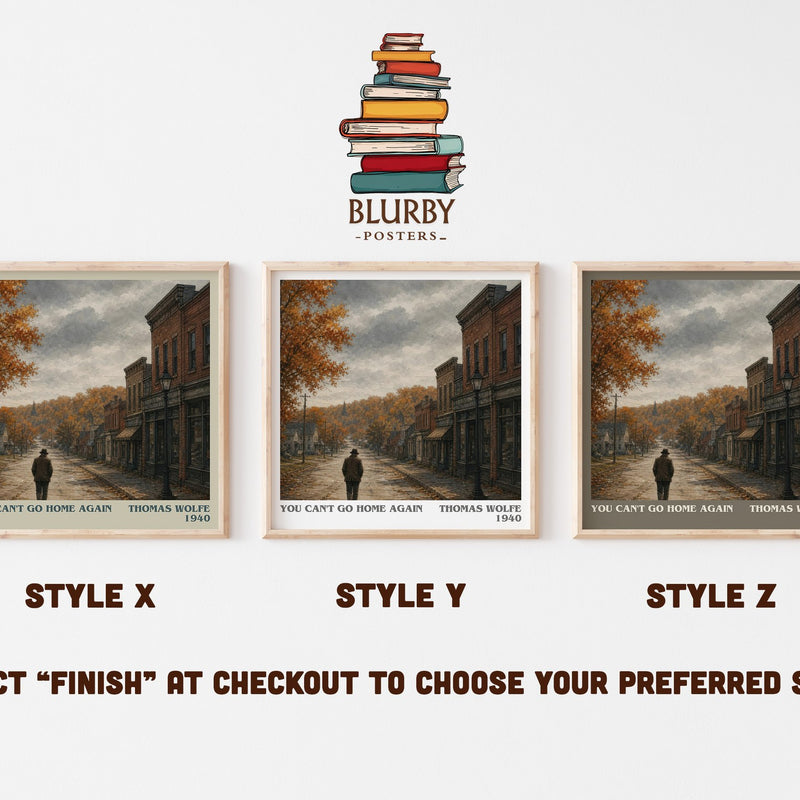You Can't Go Home Again literary print in frame leaning in hallway – literary fiction wall art