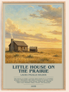 Little House on the Prairie bookish book poster by Laura Ingalls Wilder – framed literary art print