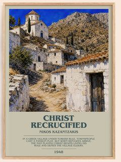 Christ Recrucified bookish book poster by Nikos Kazantzakis – framed literary art print