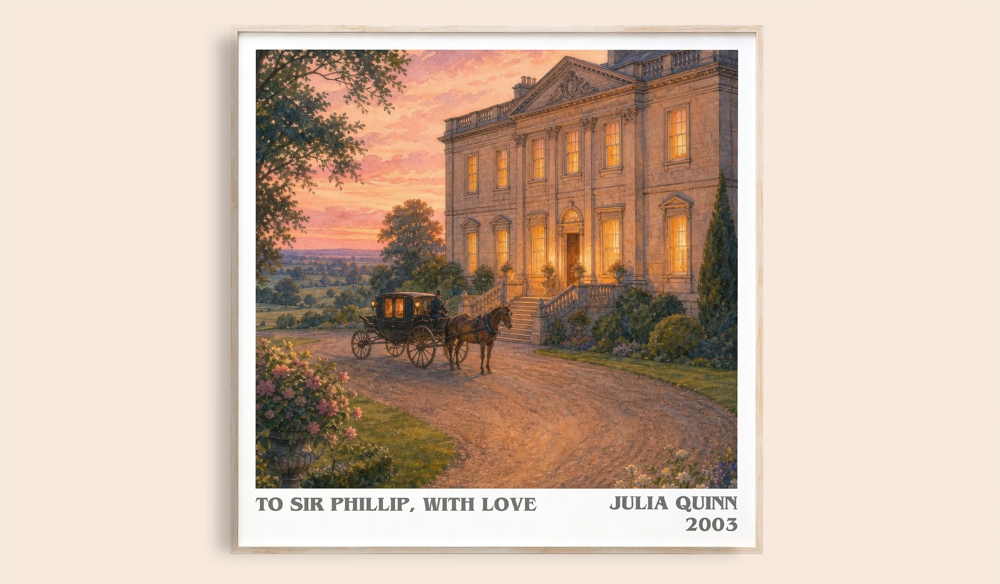 To Sir Phillip, With Love Literary Art Print by Julia Quinn