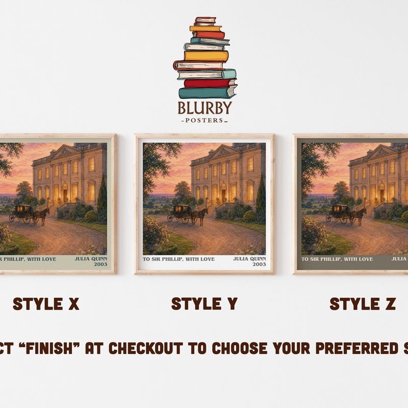 To Sir Phillip, With Love literary print in frame leaning in hallway – romance wall art
