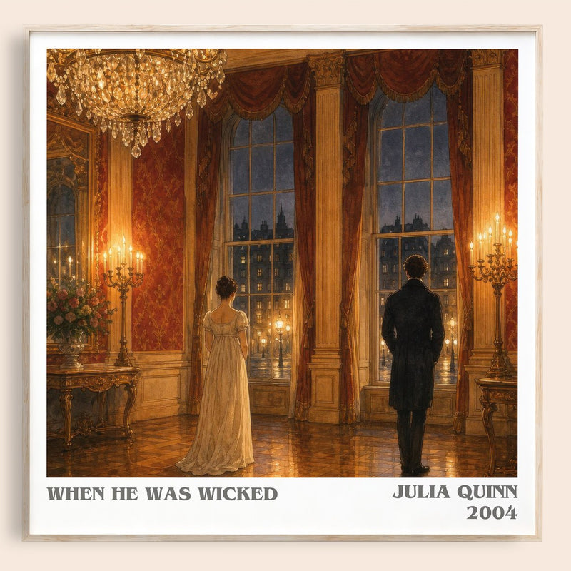 When He Was Wicked literary book poster by Julia Quinn – framed literary art print