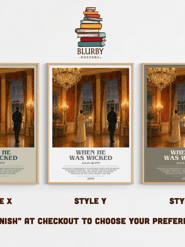 When He Was Wicked bookish print in frame leaning in hallway – romance wall art
