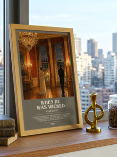 When He Was Wicked bookish print framed by window – literary home decor