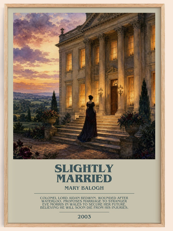 Slightly Married bookish book poster by Mary Balogh – framed literary art print