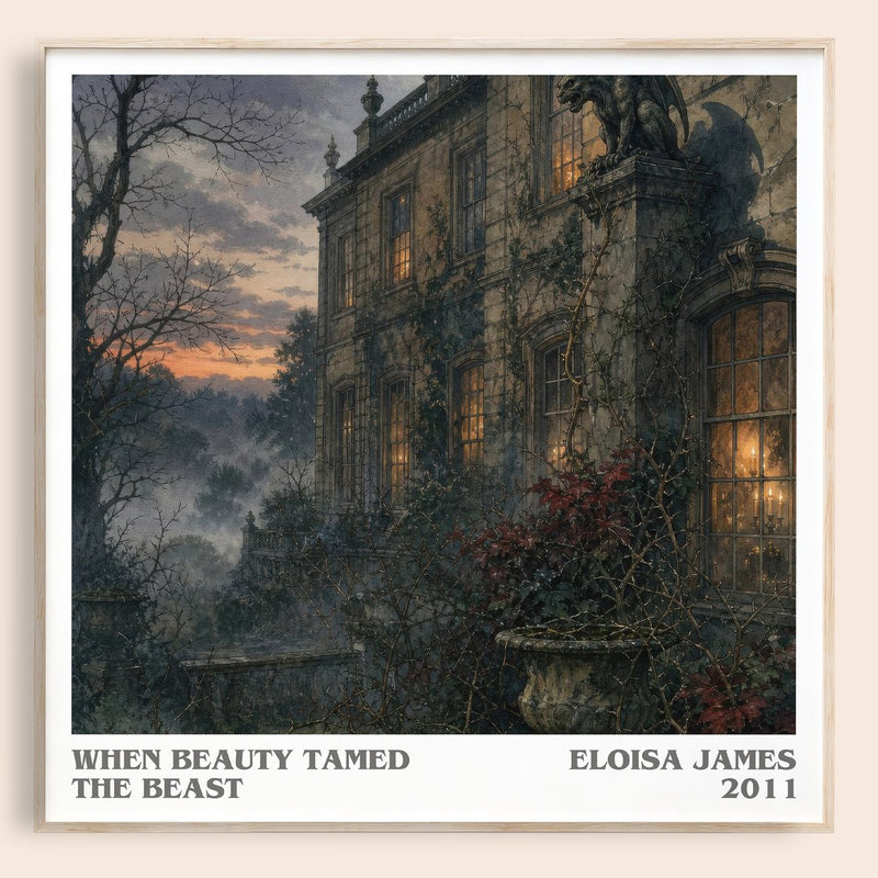 When Beauty Tamed the Beast literary book poster by Eloisa James – framed literary art print