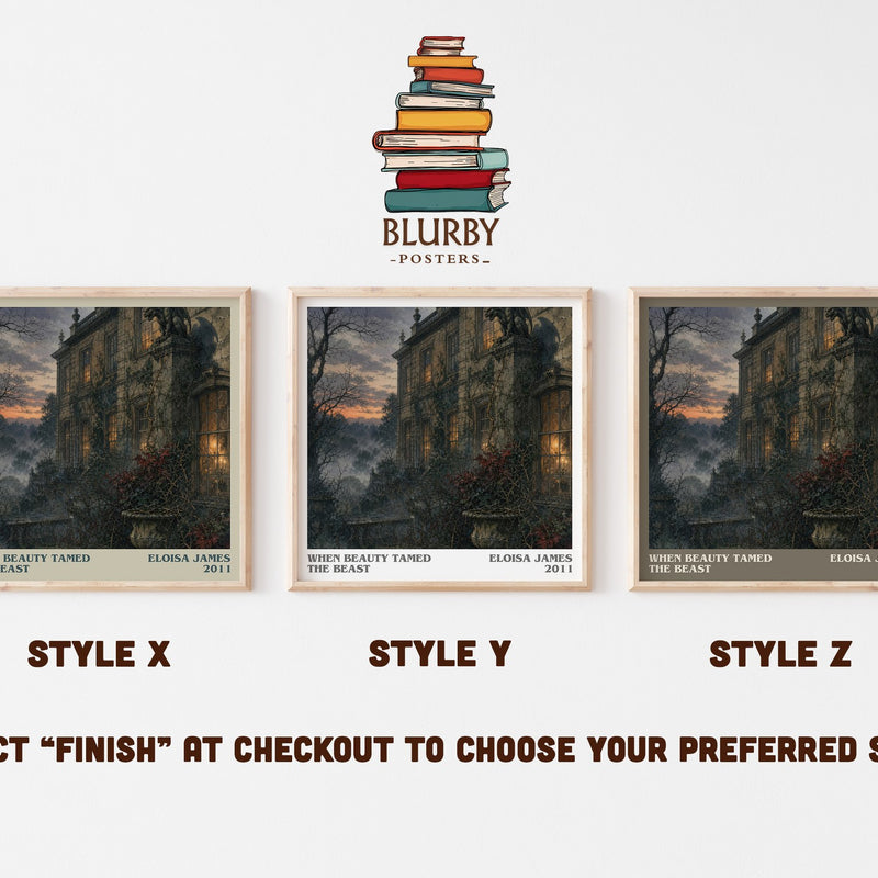 When Beauty Tamed the Beast literary print in frame leaning in hallway – romance wall art