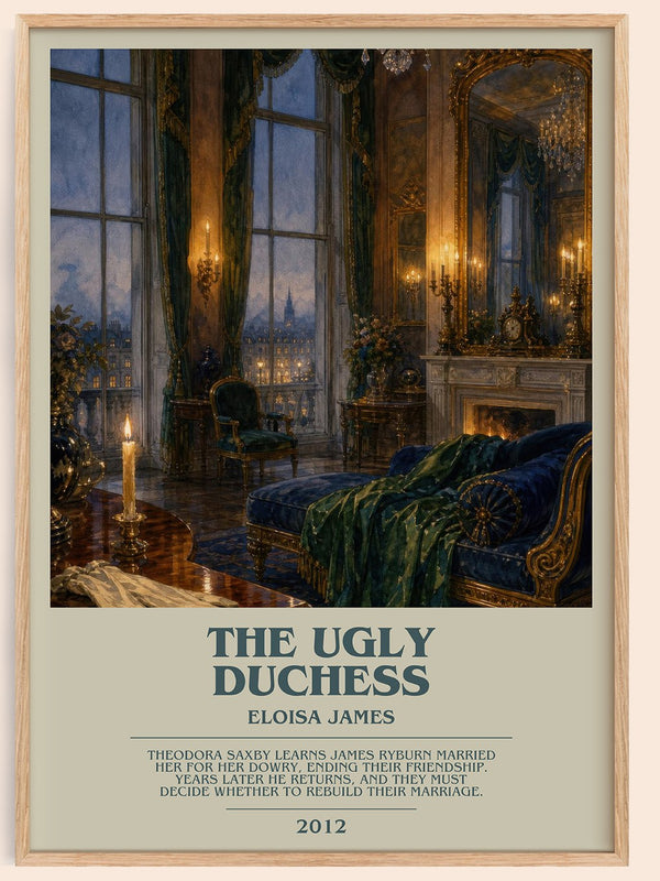 The Ugly Duchess bookish book poster by Eloisa James – framed literary art print