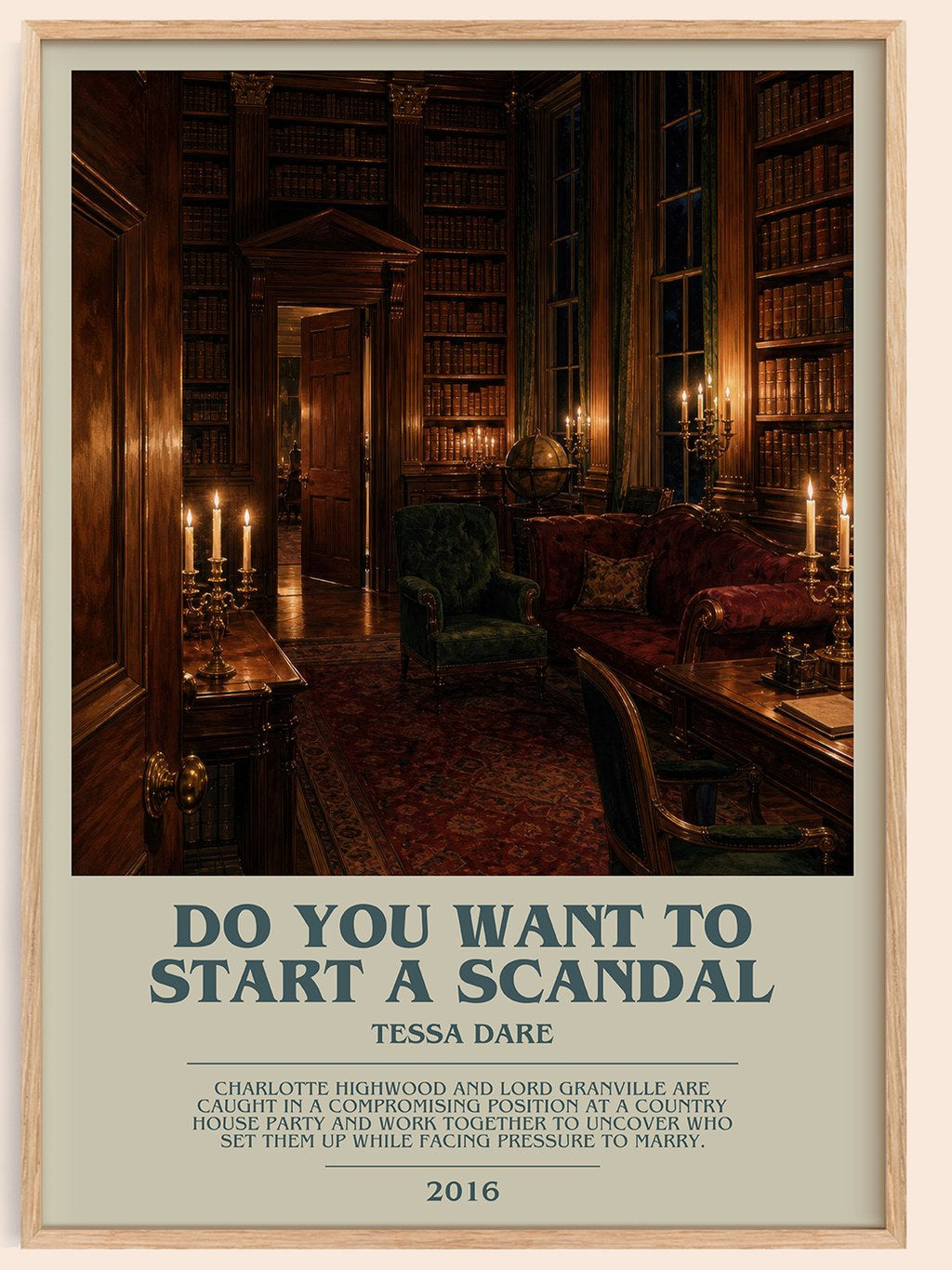 Do You Want to Start a Scandal bookish book poster by Tessa Dare – framed literary art print
