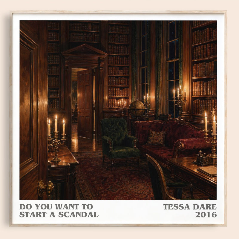 Do You Want to Start a Scandal literary book poster by Tessa Dare – framed literary art print