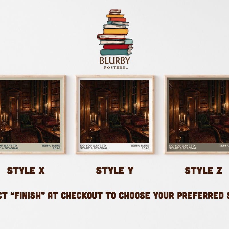 Do You Want to Start a Scandal literary print in frame leaning in hallway – romance wall art