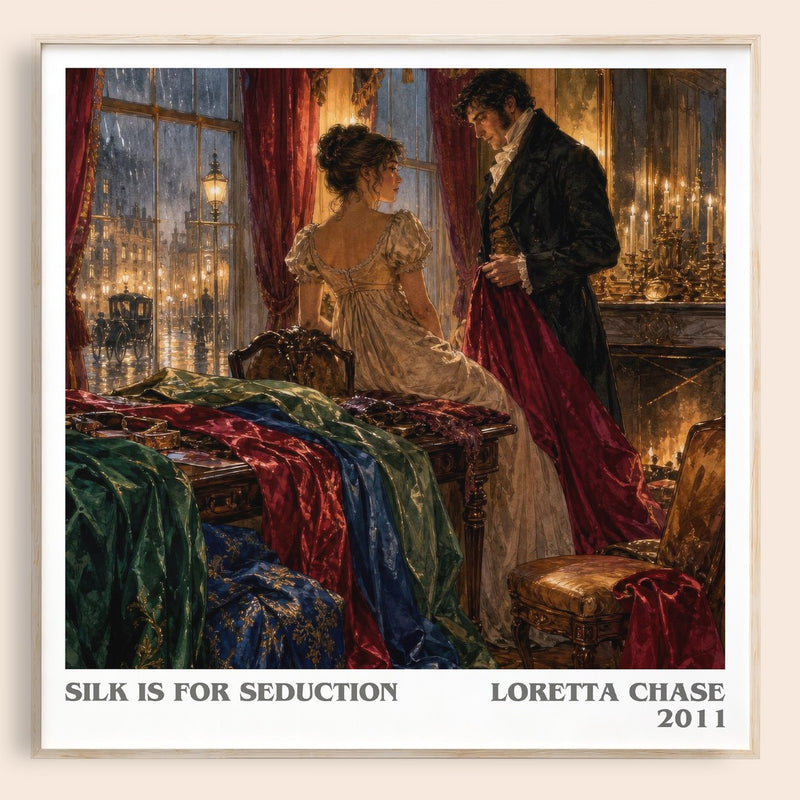 Silk Is for Seduction literary book poster by Loretta Chase – framed literary art print