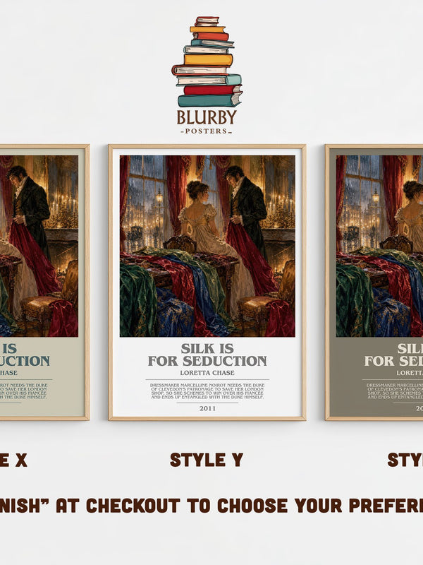 Silk Is for Seduction bookish print in frame leaning in hallway – romance wall art