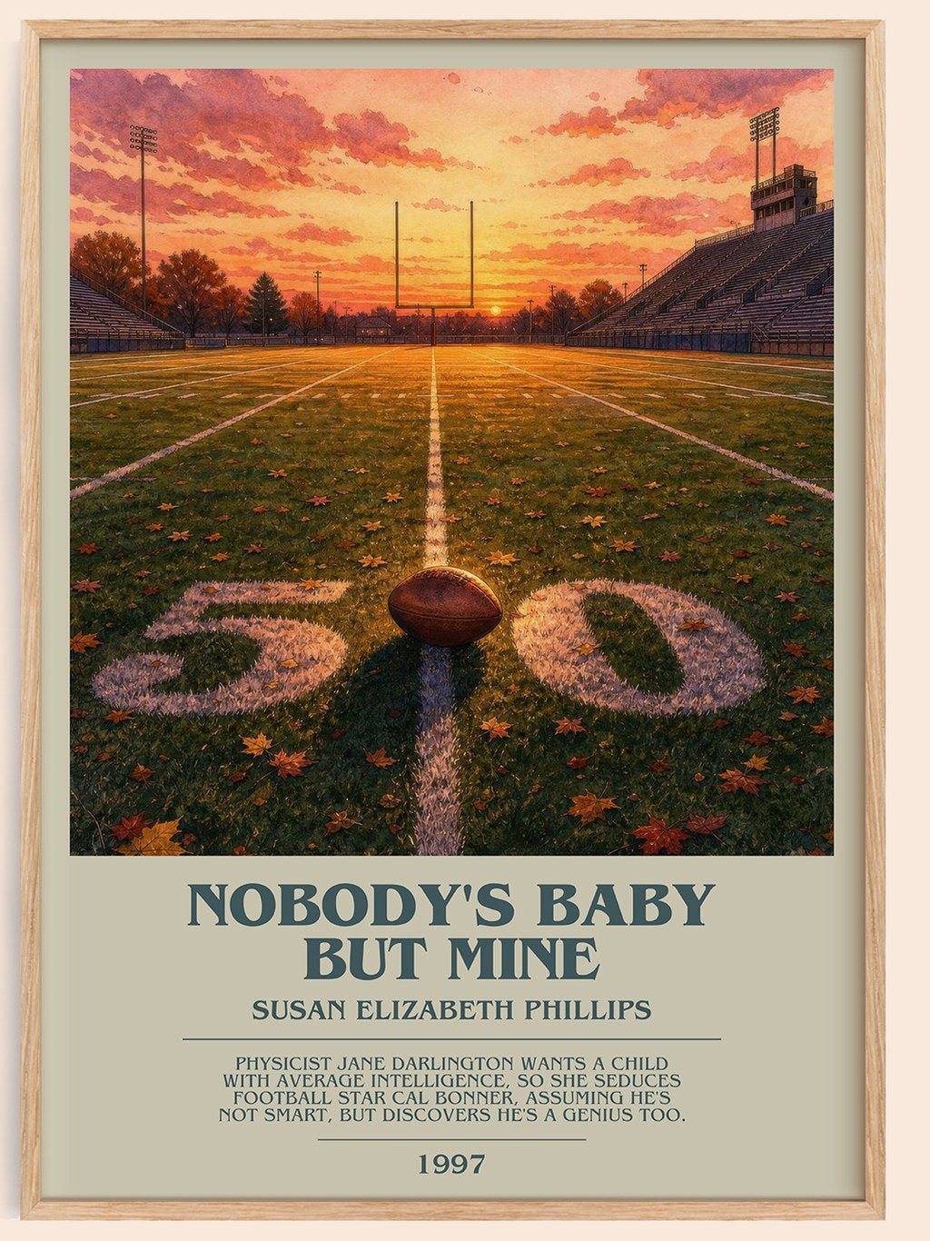 Nobody's Baby But Mine bookish book poster by Susan Elizabeth Phillips – framed literary art print