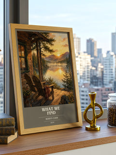 What We Find book cover print framed by window – literary home decor