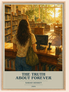 The Truth About Forever book cover book poster by Sarah Dessen – framed literary art print