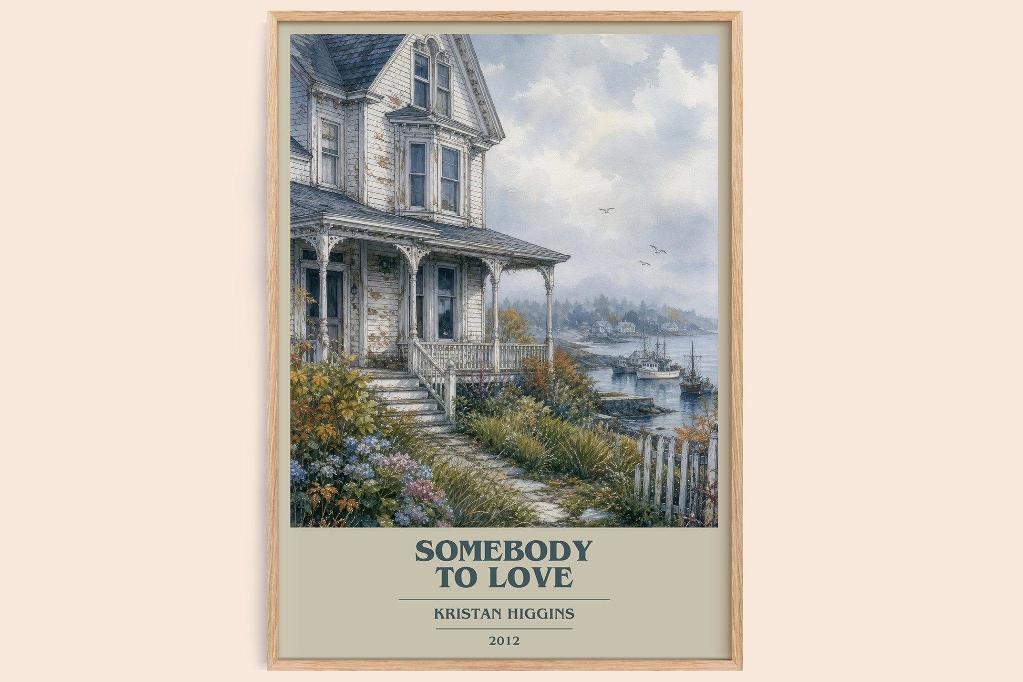 Somebody to Love Book Cover Poster by Kristan Higgins