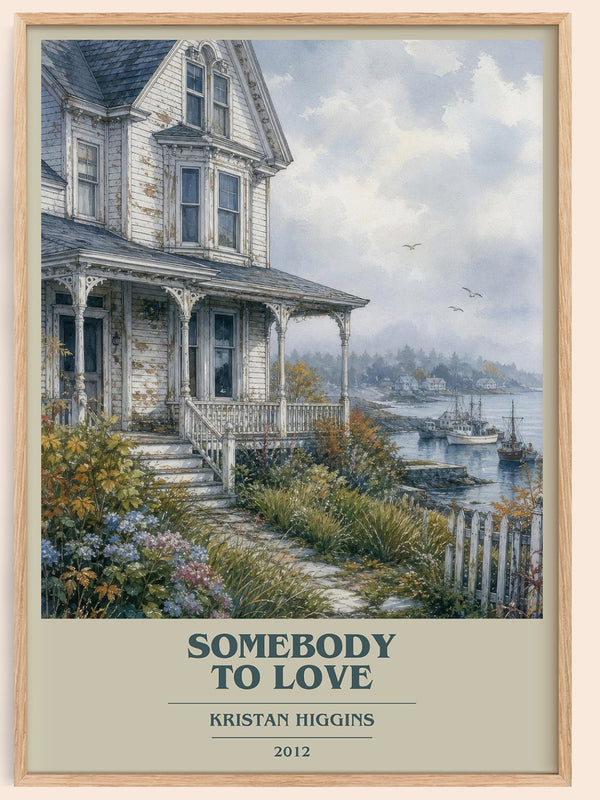 Somebody to Love book cover book poster by Kristan Higgins – framed literary art print