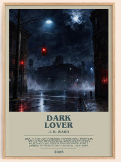 Dark Lover bookish book poster by J. R. Ward – framed literary art print